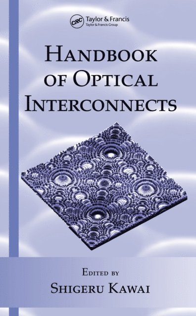 Shigeru Kawai - Handbook of Optical Interconnects, E-bok. Tillgänglighet: Lägg i varukorg