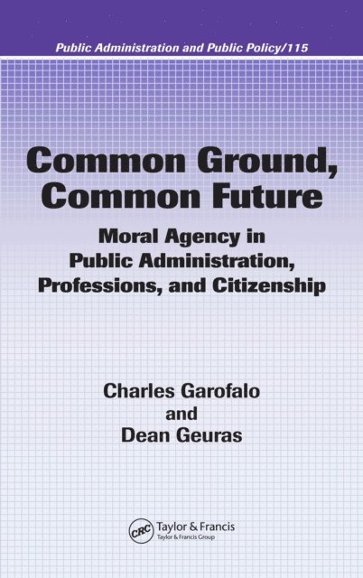 Dean Geuras, Charles Garofalo - Common Ground, Common Future, E-bok