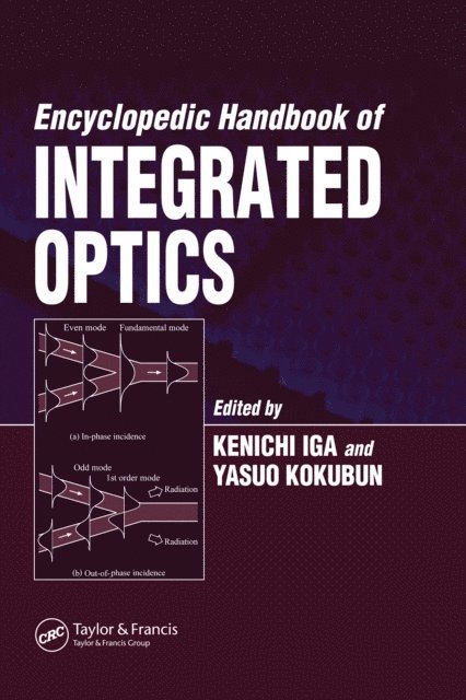 Yasuo Kokubun, Kenichi Iga - Encyclopedic Handbook of Integrated Optics, E-bok