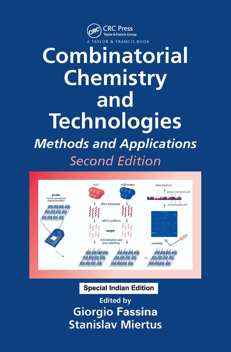 Stanislav Miertus, Giorgio Fassina - Combinatorial Chemistry and Technologies, E-bok