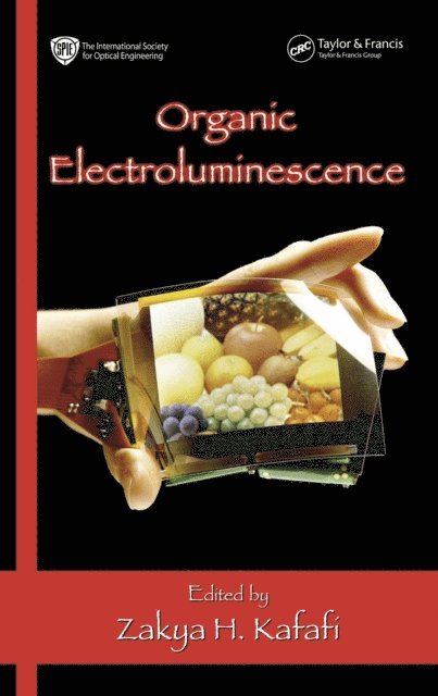 Zakya H. Kafafi - Organic Electroluminescence, E-bok
