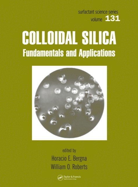 William O. Roberts, Horacio E. Bergna - Colloidal Silica, E-bok