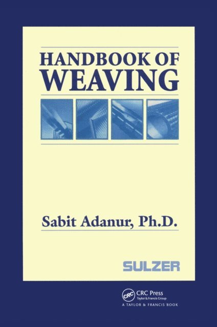Sabit Adanur - Handbook of Weaving, E-bok
