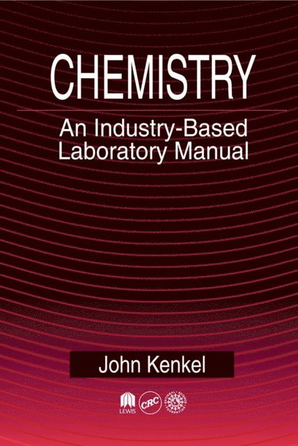 John Kenkel - Chemistry, E-bok