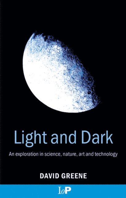David Greene - Light and Dark, E-bok