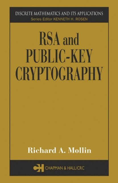 Richard A. Mollin - RSA and Public-Key Cryptography, E-bok