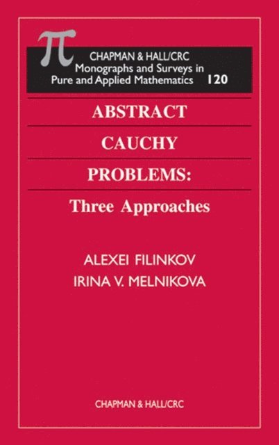 Alexei Filinkov, Irina V. Melnikova - Abstract Cauchy Problems, E-bok