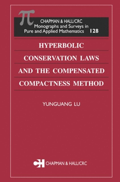 Yunguang Lu - Hyperbolic Conservation Laws and the Compensated Compactness Method, E-bok. Tillgänglighet: Lägg i varukorg