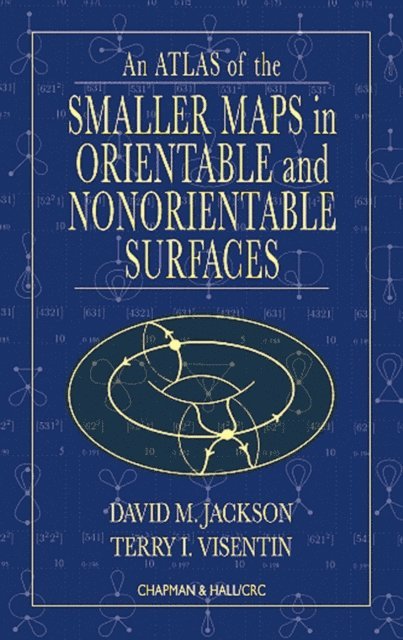 Terry I. Visentin, David Jackson - Atlas of the Smaller Maps in Orientable and Nonorientable Surfaces, E-bok