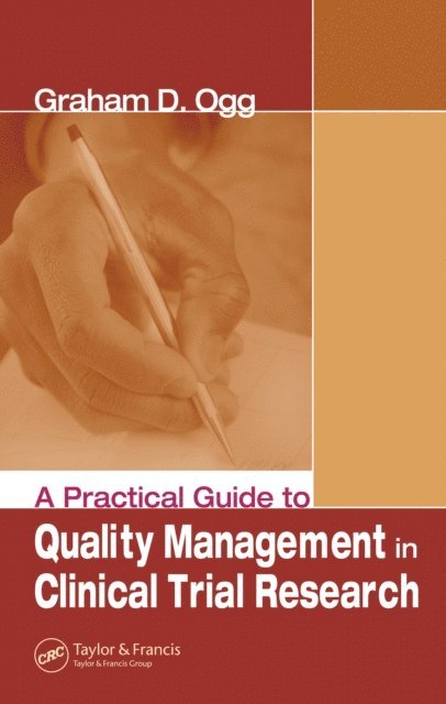 Graham Ogg - Practical Guide to Quality Management in Clinical Trial Research, E-bok. Tillgänglighet: Lägg i varukorg