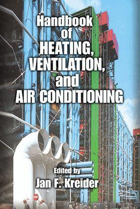 Jan F. Kreider - Handbook of Heating, Ventilation, and Air Conditioning, E-bok