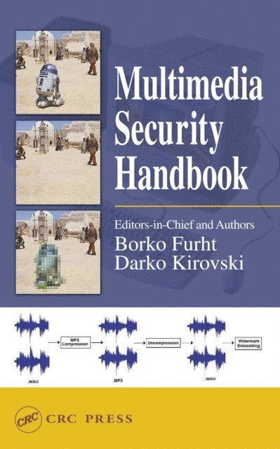 Darko Kirovski, Borko Furht - Multimedia Security Handbook, E-bok