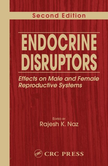 Rajesh K. Naz - Endocrine Disruptors, E-bok. Tillgänglighet: Lägg i varukorg