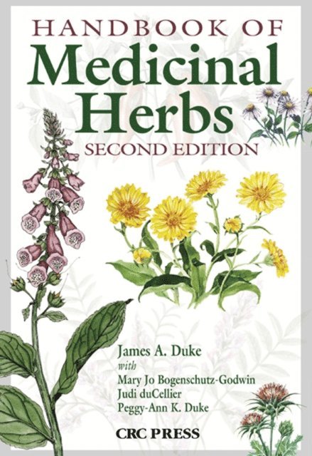 James A. Duke - Handbook of Medicinal Herbs, E-bok