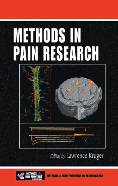 Lawrence Kruger - Methods in Pain Research, E-bok