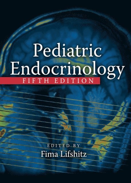 Fima Lifshitz - Pediatric Endocrinology, Two Volume Set, E-bok
