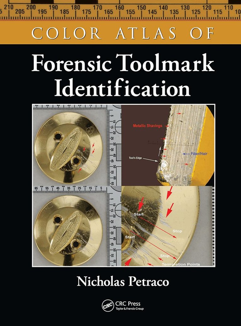 Nicholas Petraco - Color Atlas of Forensic Toolmark Identification, E-bok