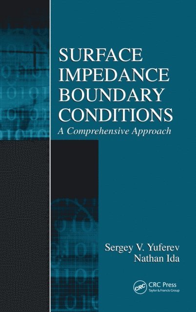Nathan Ida, Sergey V. Yuferev - Surface Impedance Boundary Conditions, E-bok
