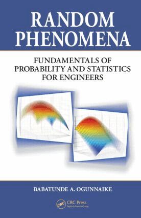 Babatunde A. Ogunnaike - Random Phenomena, Inbunden