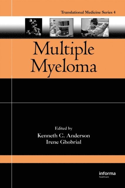 Irene Ghobrial, Kenneth C. Anderson - Multiple Myeloma, E-bok