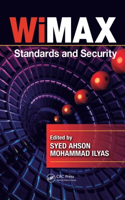 Mohammad Ilyas, Syed A. Ahson - WiMAX, E-bok