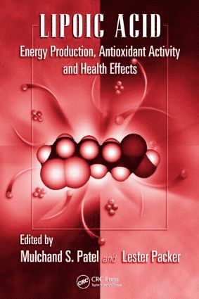 Lipoic Acid av Mulchand S Patel, Lester Packer