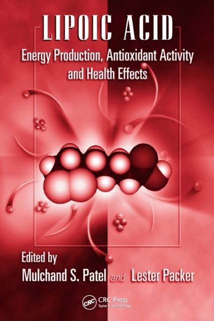 Lester Packer, Mulchand S. Patel - Lipoic Acid, E-bok
