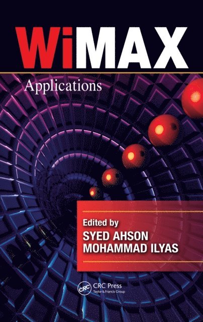 Mohammad Ilyas, Syed A. Ahson - WiMAX, E-bok