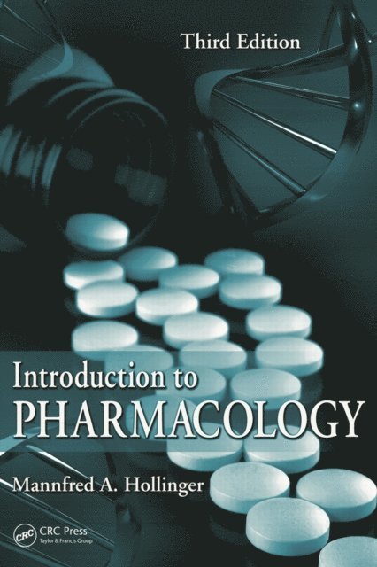 Mannfred A. Hollinger - Introduction to Pharmacology, E-bok