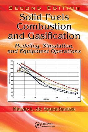Marcio L. de Souza-Santos - Solid Fuels Combustion and Gasification, E-bok