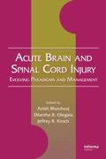 Acute Brain and Spinal Cord Injury