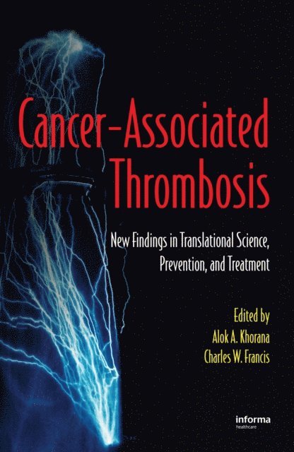Charles W. Francis, Alok A. Khorana - Cancer-Associated Thrombosis, E-bok. Tillgänglighet: Lägg i varukorg