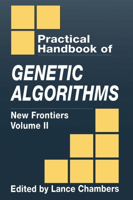 Lance D. Chambers - Practical Handbook of Genetic Algorithms, E-bok