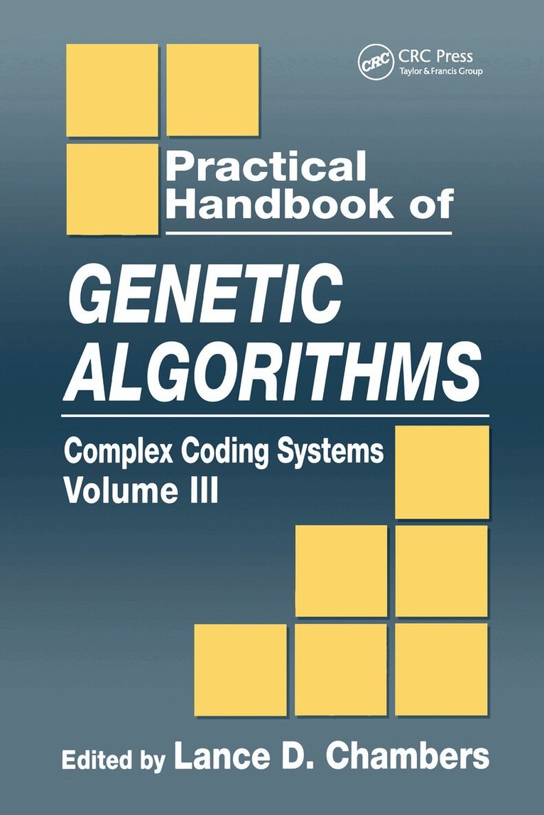 Lance D. Chambers - Practical Handbook of Genetic Algorithms, E-bok