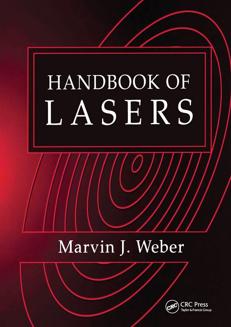 Marvin J. Weber - Handbook of Lasers, E-bok