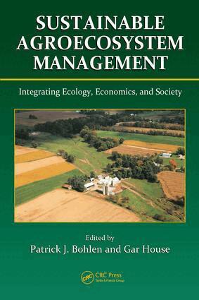 Patrick J. Bohlen, Gar House - Sustainable Agroecosystem Management, E-bok. Tillgänglighet: Lägg i varukorg