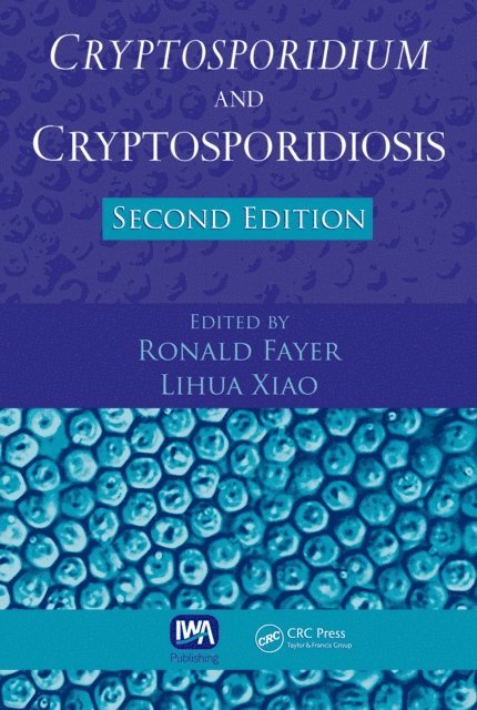 Lihua Xiao, Ronald Fayer - Cryptosporidium and Cryptosporidiosis, E-bok