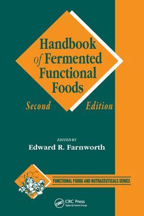 Edward R.(Ted) Farnworth - Handbook of Fermented Functional Foods, E-bok