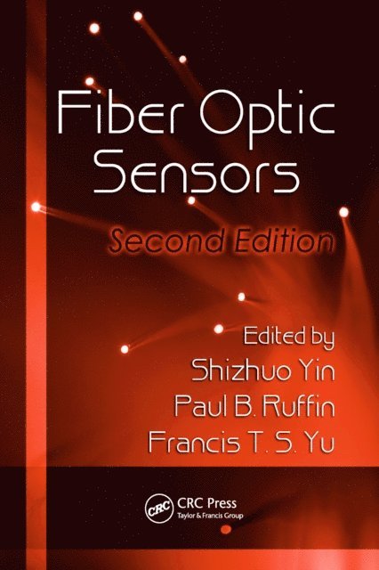 Francis T.S. Yu, Paul B. Ruffin, Shizhuo Yin - Fiber Optic Sensors, E-bok