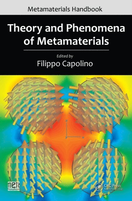 Filippo Capolino - Theory and Phenomena of Metamaterials, E-bok