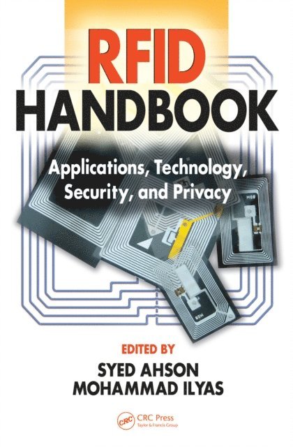 Syed A. Ahson, Mohammad Ilyas - RFID Handbook, E-bok