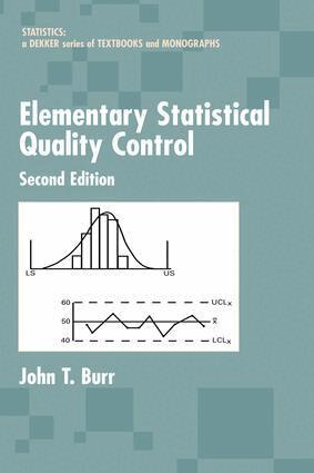 John T. Burr - Elementary Statistical Quality Control, E-bok