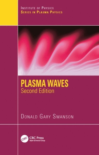 Donald Gary Swanson - Plasma Waves, E-bok