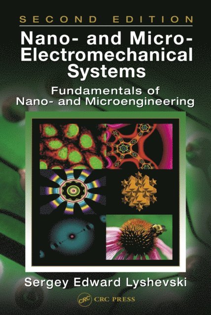 Sergey Edward Lyshevski - Nano- and Micro-Electromechanical Systems, E-bok