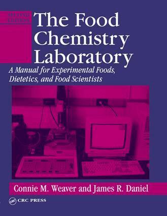 Connie M. Weaver - Food Chemistry Laboratory, E-bok