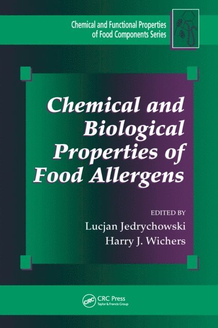 Harry J. Wichers, Lucjan Jedrychowski - Chemical and Biological Properties of Food Allergens, E-bok