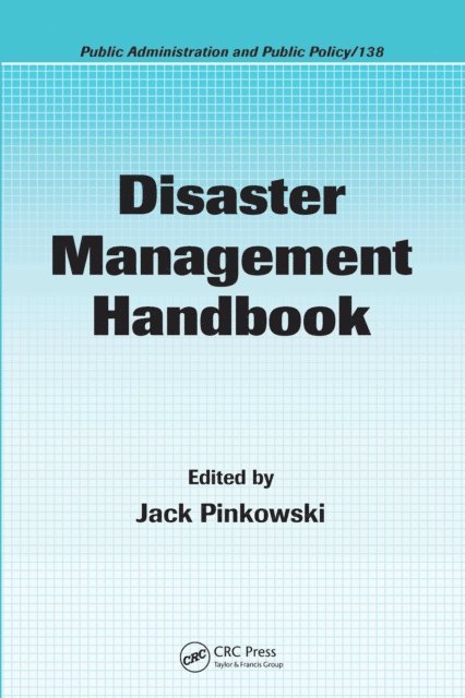 Jack Pinkowski - Disaster Management Handbook, E-bok