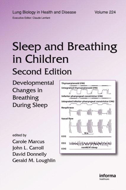 Gerald M. Loughlin, David Donnelly, John M. Carroll, Carole Marcus - Sleep and Breathing in Children, E-bok