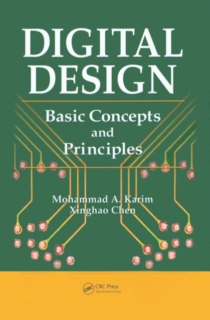 Xinghao Chen, Mohammad Karim - Digital Design, E-bok