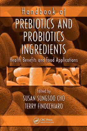 Susan Sungsoo Cho, Terry Finocchiaro - Handbook of Prebiotics and Probiotics Ingredients, E-bok. Tillgänglighet: Lägg i varukorg